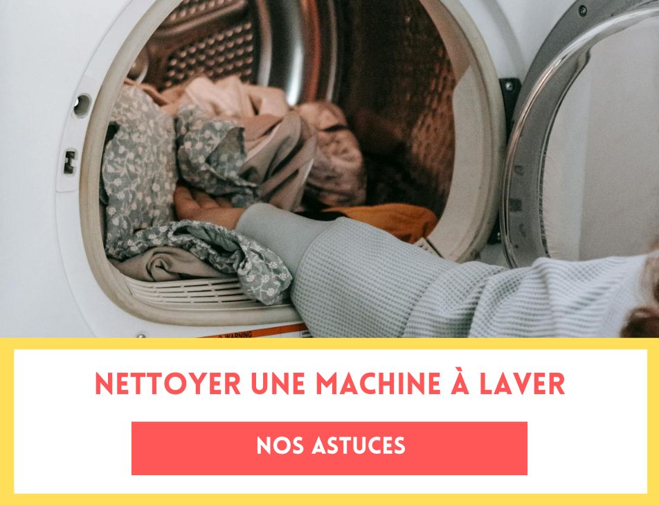 nettoyer machine à laver